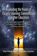 Cover: Expanding the Vision of Faculty Learning Communities in Higher Education - IAP - Information Age Publishing