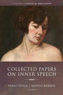 Cover: Collected Papers on Inner Speech - IAP - Information Age Publishing