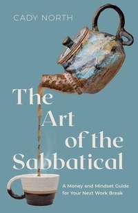 Abbildung von: The Art of the Sabbatical - Manuscripts LLC