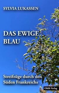 Abbildung von: Das ewige Blau - Oldib Verlag