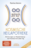 Bild: KOSMISCHE HEILAPOTHEKE: Aktivierung der Plejadenheilung - das Praxisbuch mit Heilsymbolen, Botschaften und Meditationen (Das neue Werk der SPIEGEL-Bestsellerautorin!) - AMRA Verlag