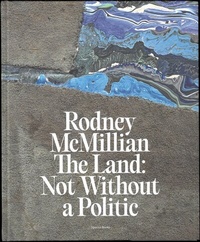 Abbildung von: Rodney McMillian The Land: Not Without a Politic - Spector Books