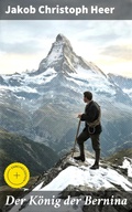 Cover: Der K&ouml;nig der Bernina - Good Press