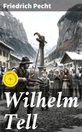 Cover: Wilhelm Tell - Good Press