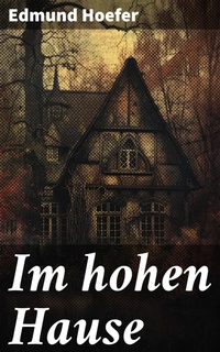 Enlarge image Cover: Im hohen Hause - Good Press