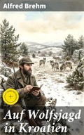 Cover: Auf Wolfsjagd in Kroatien - Good Press