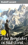 Cover: Eine Bergfahrt in S&uuml;d-Tirol - Good Press