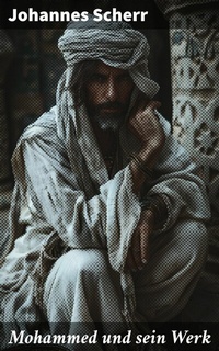 Abbildung von: Mohammed und sein Werk - Good Press