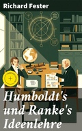 Cover: Humboldt's und Ranke's Ideenlehre - Good Press