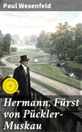 Cover: Hermann, F&uuml;rst von P&uuml;ckler-Muskau - Good Press