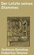 Cover: Der Letzte seines Stammes - Good Press