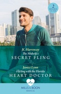 Cover: The Midwife's Secret Fling / Flirting With The Florida Heart Doctor - HarperCollins