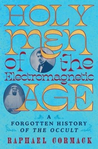 Bild: Holy Men of the Electromagnetic Age - W. W. Norton & Company