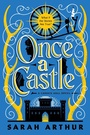 Cover: Once a Castle - Random House Children's Books