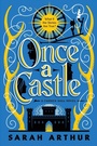 Cover: Once a Castle - Random House USA Children's Books