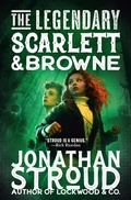 Cover: The Legendary Scarlett and Browne - Knopf Books for Young Readers
