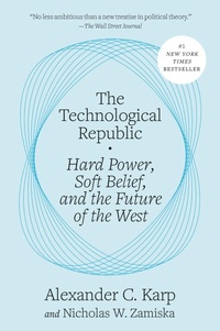 Enlarge image Cover: The Technological Republic - Penguin Young Readers
