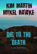 Cover: Dig to the Death - Pixel Dragon Press