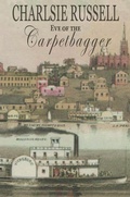 Cover: Eve of the Carpetbagger - Charlsie Russell