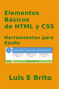 Abbildung von: Elementos Basicos de HTML y CSS, Herramientas para Epubs - Luis Brito