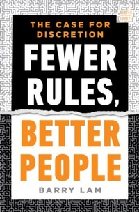Enlarge image Cover: Fewer Rules, Better People - WW Norton & Co
