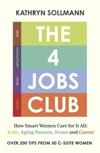 Abbildung von: The 4 Jobs Club - John Murray Business