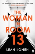 Cover: The Woman in Room 13 - Penguin Books Ltd