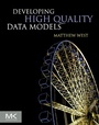 Cover: Developing High Quality Data Models - Morgan Kaufmann