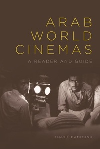 Abbildung von: Arab World Cinemas - Edinburgh University Press