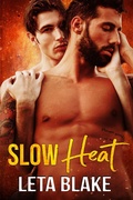Cover: Slow Heat (Heat of Love, #1) - Leta Blake Books, LLC