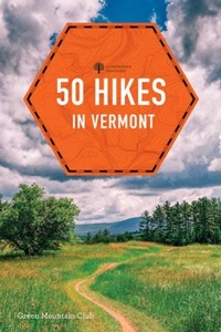 Abbildung von: 50 Hikes in Vermont - Countryman Press Inc.