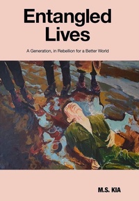 Abbildung von: Entangled lives - M.S. Kia