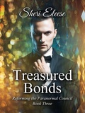 Cover: Treasured Bonds (Reforming the Paranormal Council, #3) - Sheri Eleese