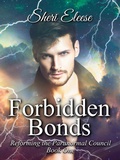 Cover: Forbidden Bonds (Reforming the Paranormal Council, #1) - Sheri Eleese