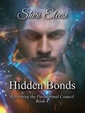 Cover: Hidden Bonds (Reforming the Paranormal Council, #4) - Sheri Eleese