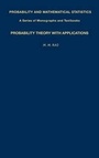 Cover: Probability Theory with Applications - Academic Press