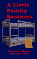 Cover: A Little Family Business (Operation Quickline, #8) - Anne Louise Bannon