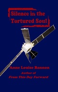 Cover: Silence in the Tortured Soul - Anne Louise Bannon
