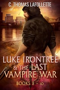 Cover: Luke Irontree & The Last Vampire War (Books 8-10) - Broken World Publishing