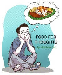 Enlarge image Cover: Food For Thoughts - Matthew Lee