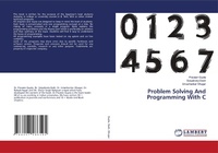 Enlarge image Cover: Problem Solving And Programming With C - LAP Lambert Academic Publishing