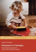 Cover: Montessori in famiglia. Piccole riflessioni per genitori e tutti coloro che amano i bambini - Appunti Montessori;Il Leone Verde