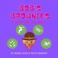 Cover: Bob's Brownies (The Paper Dog Bob Stories, #5) - Mark Lang