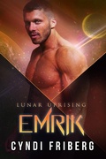 Cover: Emrik (Lunar Uprising, #6) - Cyndi Friberg