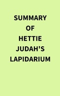 Cover: Summary of Hettie Judah's Lapidarium - IRB Media