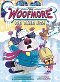 Cover: The Woofmore on Thin Ice (The Woofmore #3) - Amulet Books
