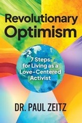 Cover: Revolutionary Optimism - unify Movements Press