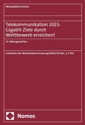 Cover: Telekommunikation 2023: Gigabit-Ziele durch Wettbewerb erreichen! - Nomos