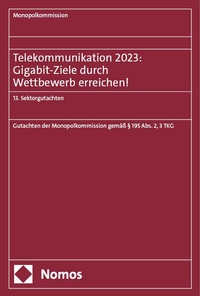 Abbildung von: Telekommunikation 2023: Gigabit-Ziele durch Wettbewerb erreichen! - Nomos