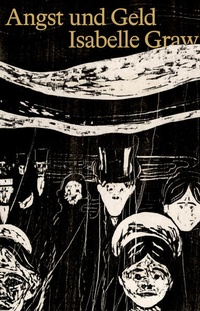 Enlarge image Cover: Angst und Geld - Spector Books